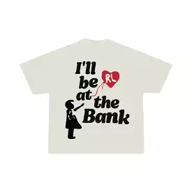 Red Letters At The Bank Tee